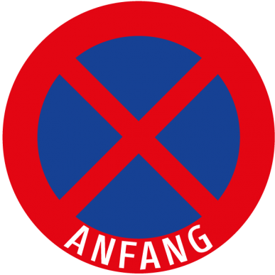 Halten und Parken verboten "Anfang"