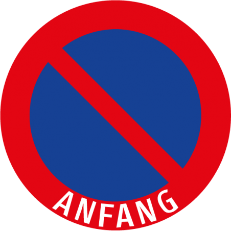 Parken verboten "Anfang"