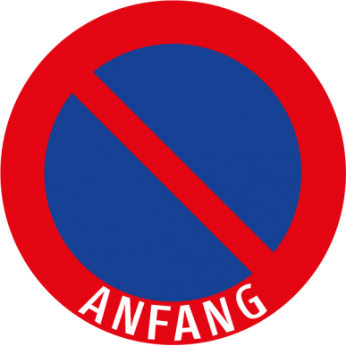 Parken verboten "Anfang"