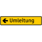 Umleitung Wegweiser einzeilig