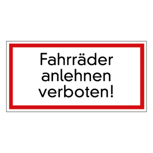 Fahrräder anlehnen verboten!