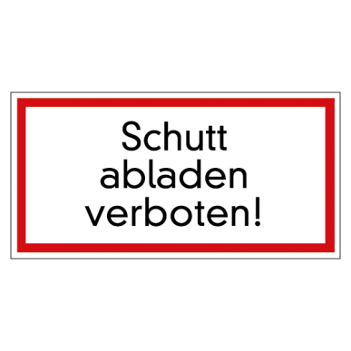 Schutt abladen verboten!