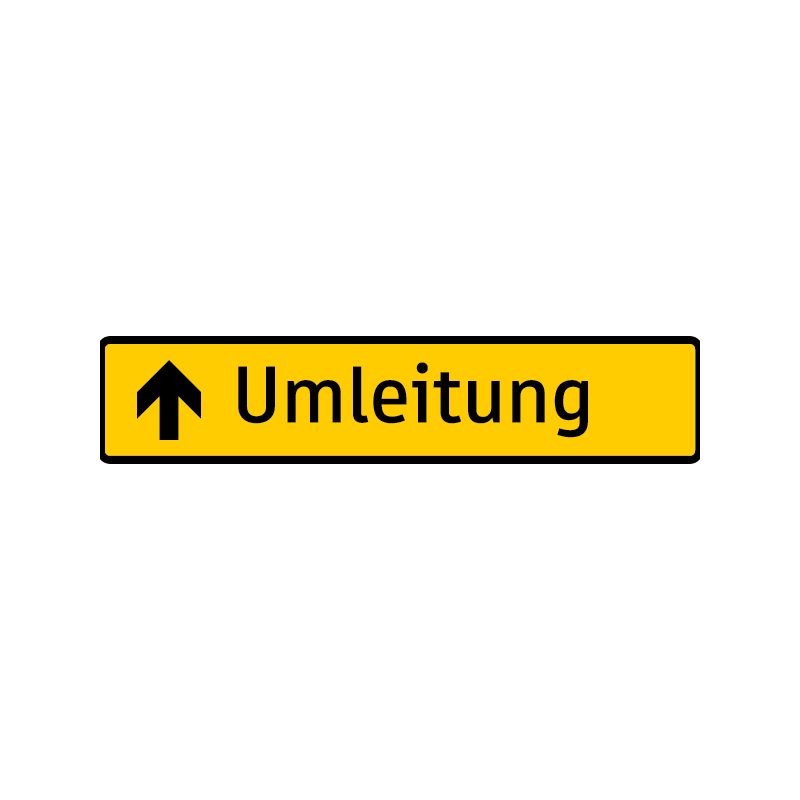 Umleitung Wegweiser Typ 1 - Bauausführung