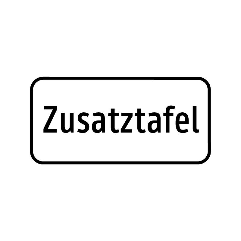 Zusatztafeln - Ausgenommen Ladetätigkeit