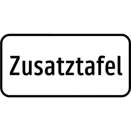 Zusatztafeln - Ausgenommen Anrainerverkehr